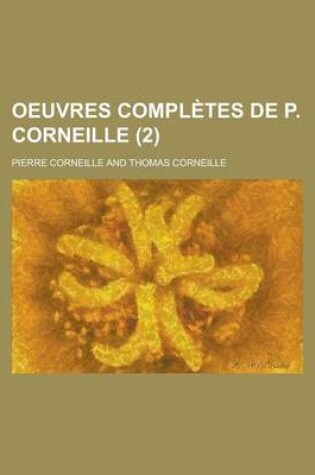 Cover of Oeuvres Completes de P. Corneille (2)