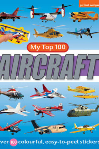 Cover of My Top 100 Aircraft