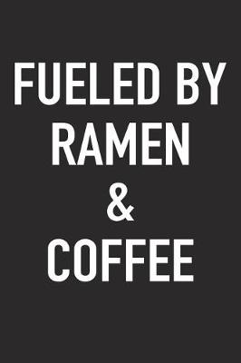 Book cover for Fueled by Ramen and Coffee