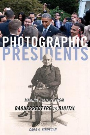 Cover of Photographic Presidents