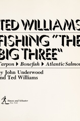 Cover of Ted Williams Fishing "The Big Three"