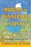 Book cover for Murder in Winnebago County