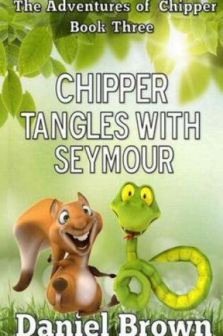 Cover of Chipper Tangles With Seymour