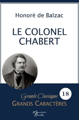 Cover of Le Colonel Chabert en grands caract�res