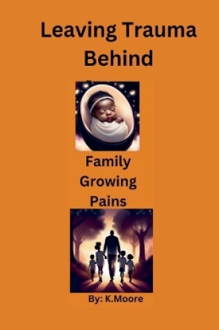 Cover of Family Growing Pains