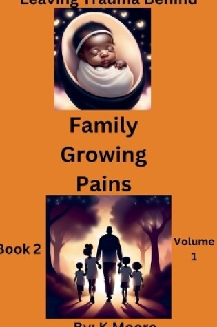 Cover of Family Growing Pains