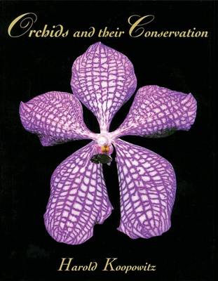 Cover of Orchids and Their Conservation