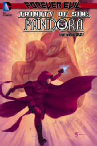 Cover of Trinity Of Sin Pandora Vol. 2 (The New 52)