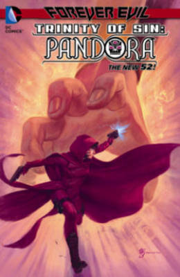 Book cover for Trinity Of Sin Pandora Vol. 2 (The New 52)