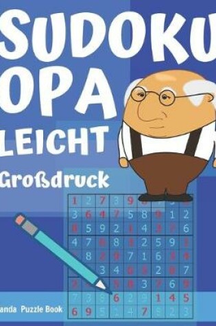 Cover of Sudoku Opa - Leicht - Großdruck