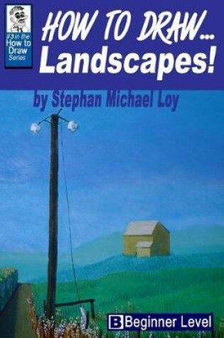 Cover of How to Draw... Landscapes!