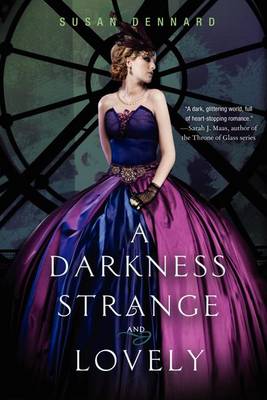 Book cover for A Darkness Strange and Lovely