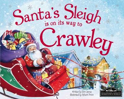 Book cover for Santa's Sleigh is on it's Way to Crawley