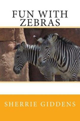 Cover of Fun with Zebras