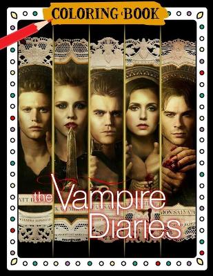 Book cover for The Vampire Diaries Coloring Book