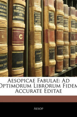 Cover of Aesopicae Fabulae