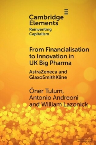Cover of From Financialisation to Innovation in UK Big Pharma