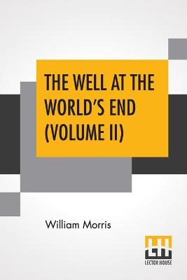 Book cover for The Well At The World's End (Volume II)