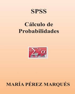 Book cover for SPSS. Calculo de Probabilidades