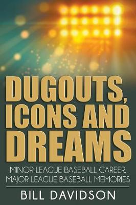 Book cover for Dugouts, Icons and Dreams