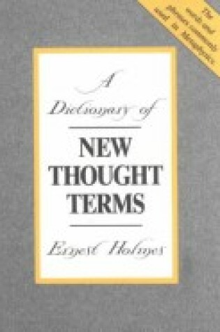 Cover of A Dictionary of New Thought Terms