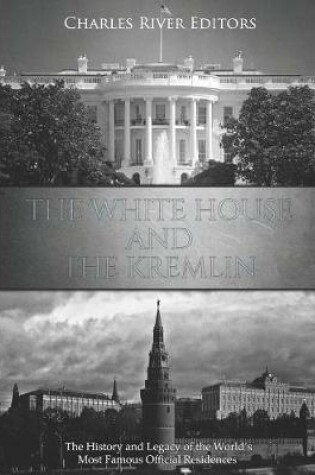 Cover of The White House and the Kremlin