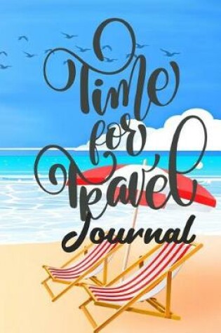 Cover of Time for Travel Journal
