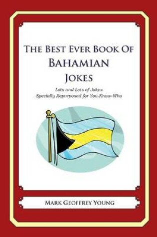 Cover of The Best Ever Book of Bahamian Jokes