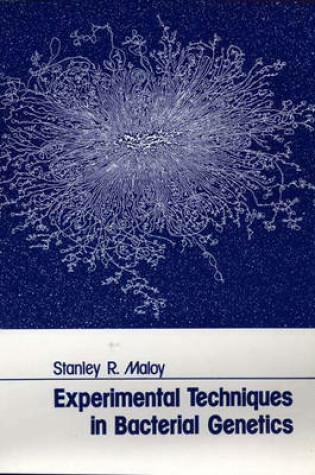 Cover of Experimental Techniques in Microbial Genetics