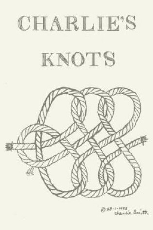 Cover of Charlie's Knots