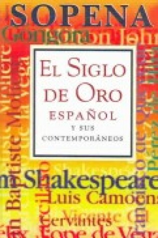 Cover of El Siglo de Oro Espa~nol y Sus Contemporaneos