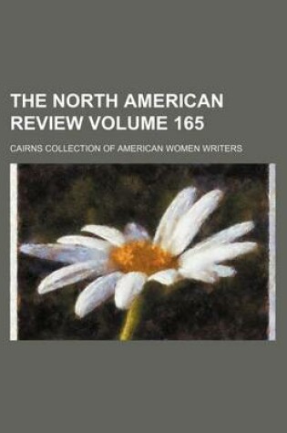 Cover of The North American Review Volume 165