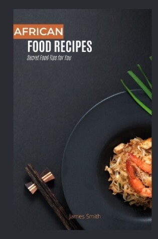 Cover of African Recipes