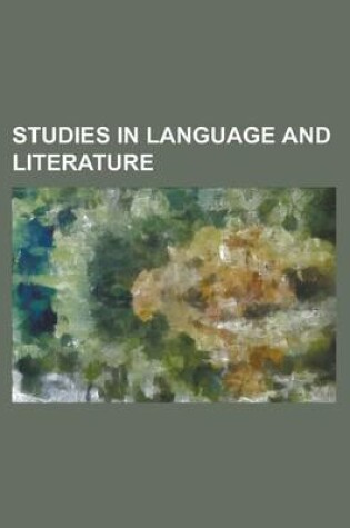 Cover of Studies in Language and Literature (Volume 13-15)