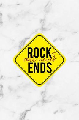 Book cover for Rock & Roll Never Ends