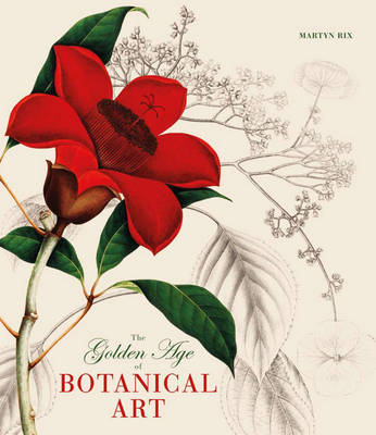 Book cover for The Golden Age of Botanical Art