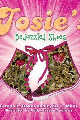 Cover of Josie's Bedazzled Shoes
