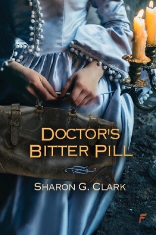 Cover of Doctor's Bitter Pill