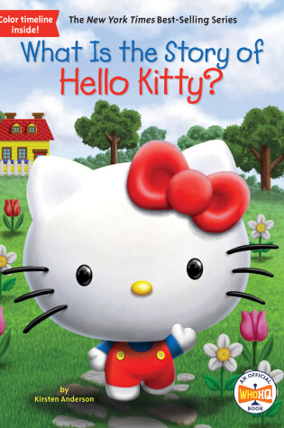 Cover of What Is the Story of Hello Kitty?