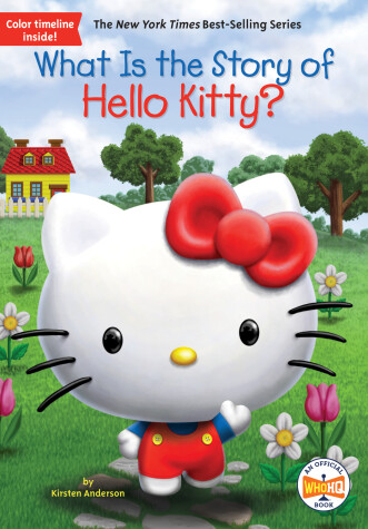 Cover of What Is the Story of Hello Kitty?