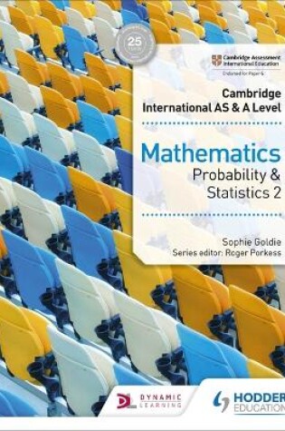 Cover of Cambridge International AS & A Level Mathematics Probability & Statistics 2