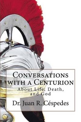 Book cover for Conversations with a Centurion