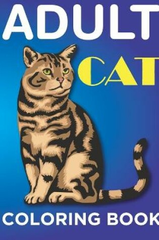 Cover of Adult Cat Coloring Books