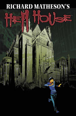 Book cover for Richard Matheson's Hell House: Book 3