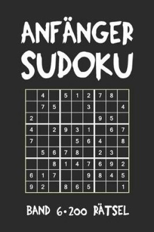 Cover of Anfänger Sudoku Band 6 200 Rätsel