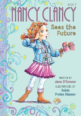 Book cover for Nancy Clancy Sees the Future: #3
