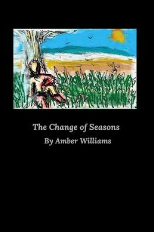 Cover of The Change of Seasons