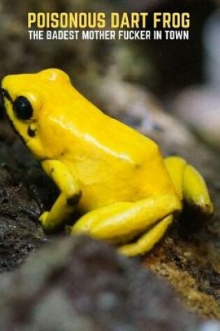 Cover of Poisonous Dart Frog