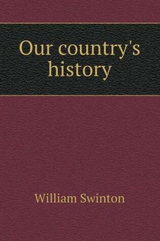 Cover of Our country's history