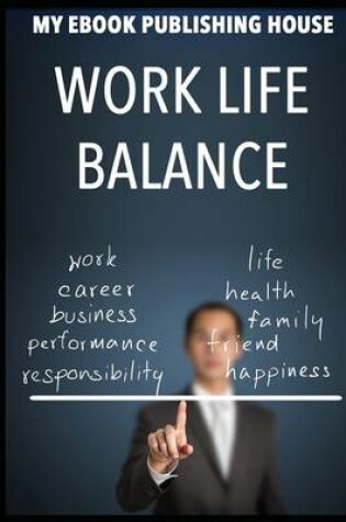 Cover of Work Life Balance